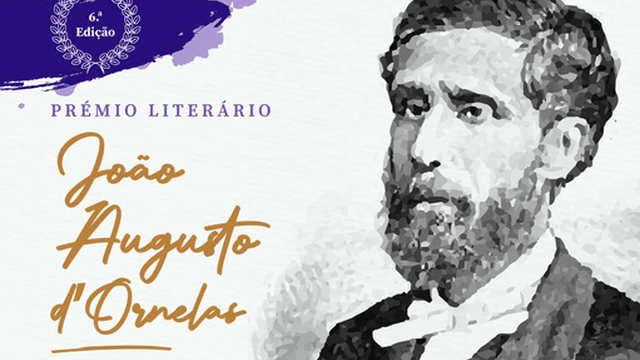 Candidaturas ao Prémio Literário João Augusto d’Ornelas terminam a 19 de Julho