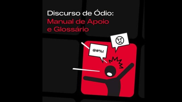 Manual de apoio contra discurso de ódio é lançado hoje em Portugal