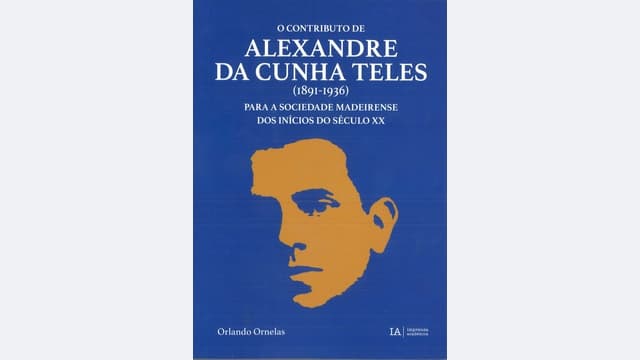 Nova obra recorda Alexandre da Cunha Teles