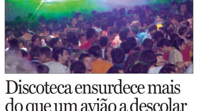 Há 19 anos discotecas e MP3 'ensurdeciam' jovens madeirenses