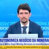 Veja o programa Negócios desta segunda-feira, 17 de Agosto, no canal NOW
